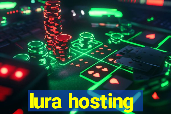 lura hosting